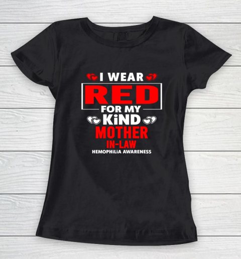 I Wear Red for My Mother in Law Hemophilia Awareness Women's T-Shirt