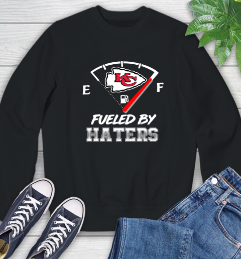 Kansas City Chiefs NFL Football Fueled By Haters Sports Sweatshirt