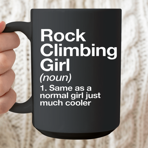 Rock Climbing Girl Definition Funny Sports Ceramic Mug 15oz