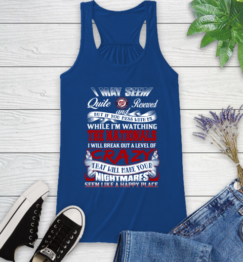 Washington Nationals MLB Baseball Don't Mess With Me While I'm Watching My Team Racerback Tank 8