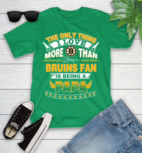 NHL The Only Thing I Love More Than Being A Boston Bruins Fan Is Being A Papa Hockey Youth T-Shirt 8