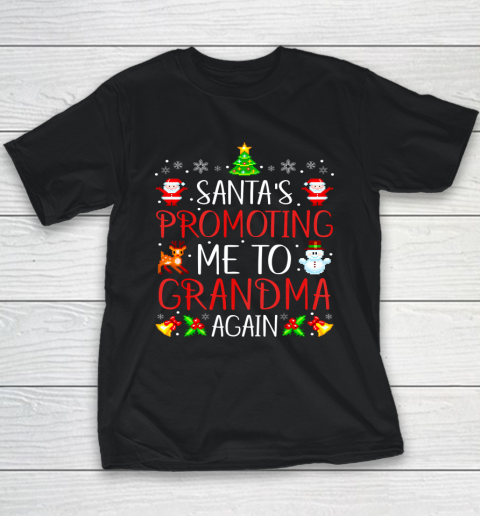 Santa's Promoting Me To Grandma Again Christmas Announcement Youth T-Shirt