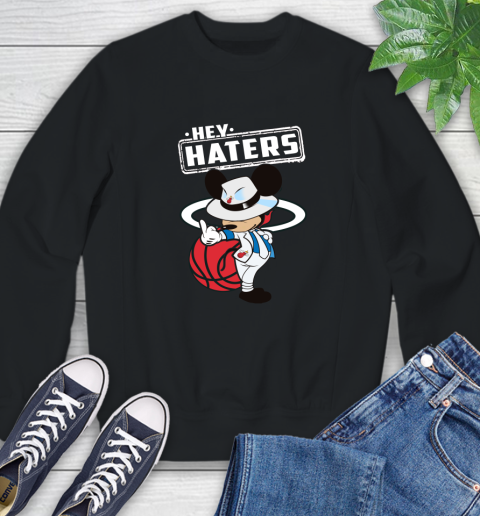 NBA Hey Haters Mickey Basketball Sports Miami Heat Sweatshirt