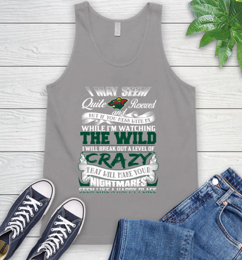Minnesota Wild NHL Hockey Don't Mess With Me While I'm Watching My Team Tank Top 3