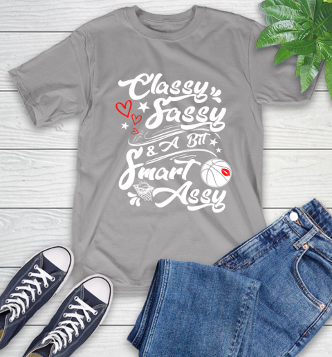 Basketball Classy Sassy T-Shirt 18