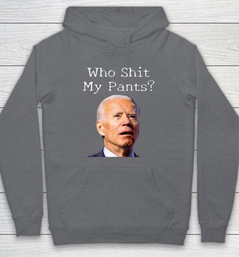 Who Shit My Pants Funny Anti Joe Biden Bathroom Accident In Rome Hoodie 3