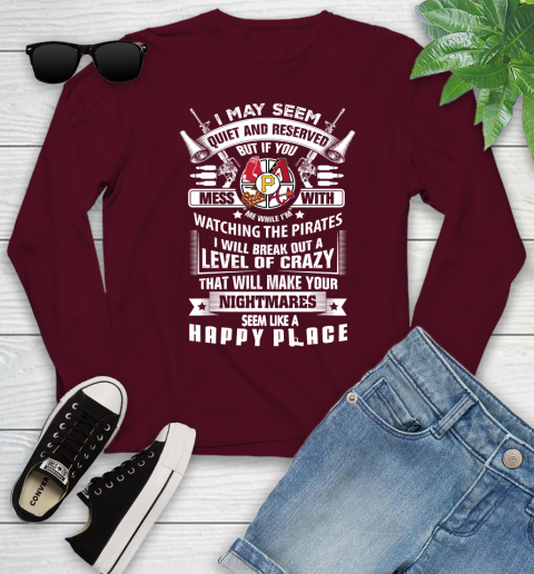 Pittsburgh Pirates MLB Baseball Don't Mess With Me While I'm Watching My Team Sports Youth Long Sleeve 6