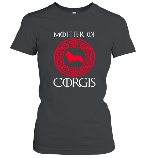 Mother of Corgis Shirt  Corgi Dog Shirt Women T-Shirt