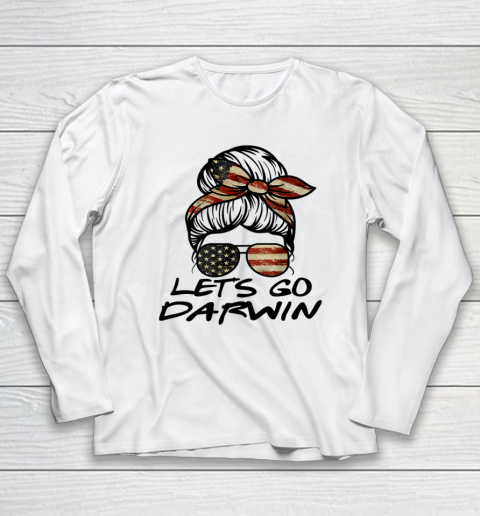 Lets Go Darwin Us Flag Sarcastic Long Sleeve T-Shirt