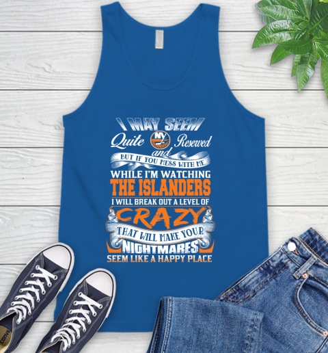 New York Islanders NHL Hockey Don't Mess With Me While I'm Watching My Team Tank Top 4