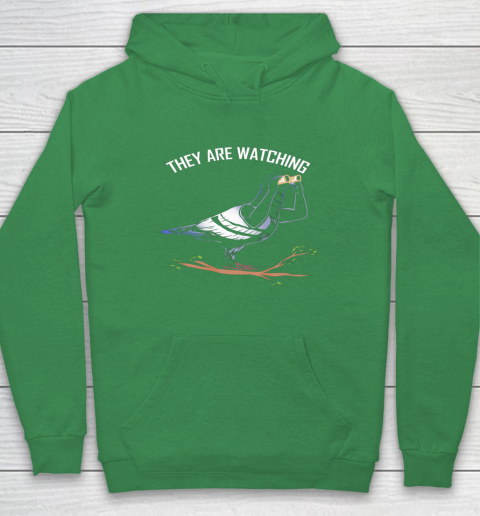 Birds Are Not Real Shirt They are Watching Funny Hoodie 5