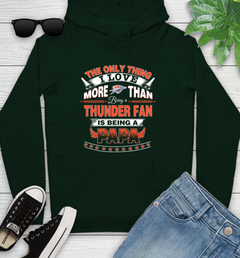 NBA The Only Thing I Love More Than Being A Oklahoma City Thunder Fan Is Being A Papa Basketball Youth Hoodie 14