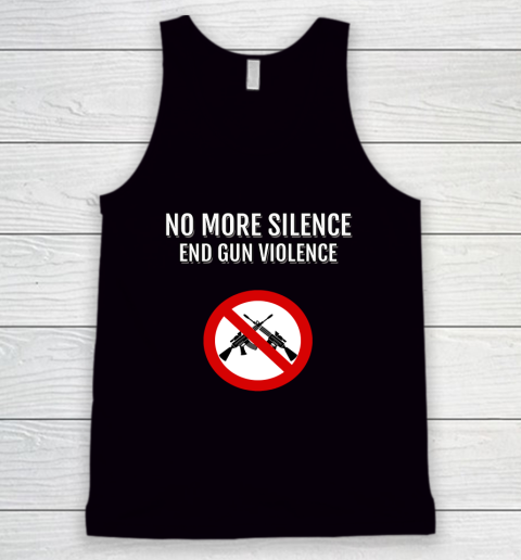 No More Silence End Gun Violence Tank Top