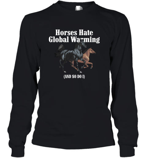 Caucasian James Horse Hate Global Warming Youth Long Sleeve