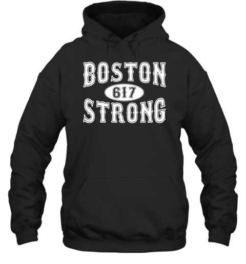 617 Boston Strong Hoodie