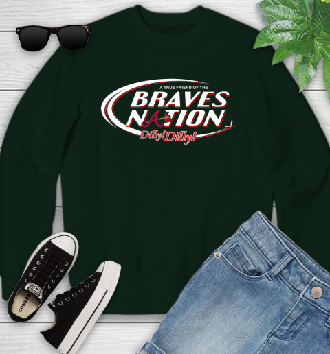 MLB A True Friend Of The Atlanta Braves Dilly Dilly Baseball Sports Youth Sweatshirt 9