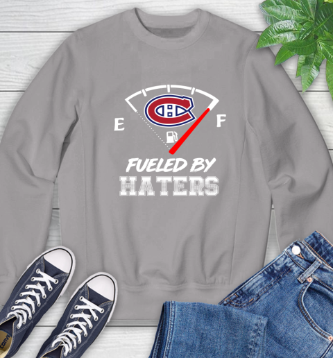 Montreal Canadiens NHL Hockey Fueled By Haters Sports Sweatshirt 5