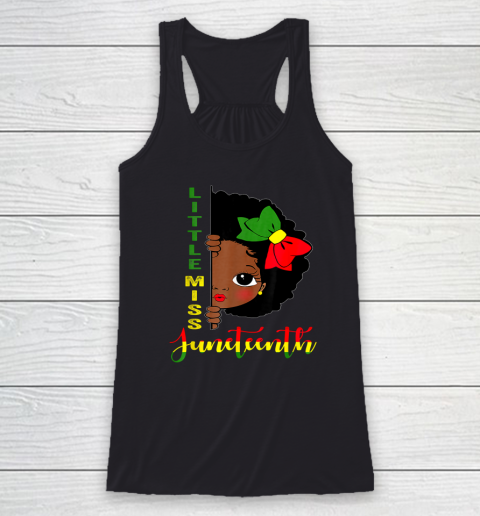 Black Girl, Women Shirt Little Miss Juneteenth Girl Toddler Black History Month Racerback Tank
