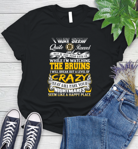 Boston Bruins NHL Hockey Don't Mess With Me While I'm Watching My Team Women's T-Shirt