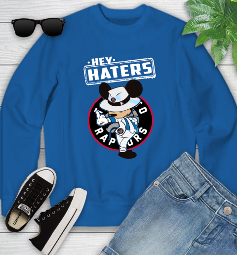 NBA Hey Haters Mickey Basketball Sports Toronto Raptors Youth Sweatshirt 7