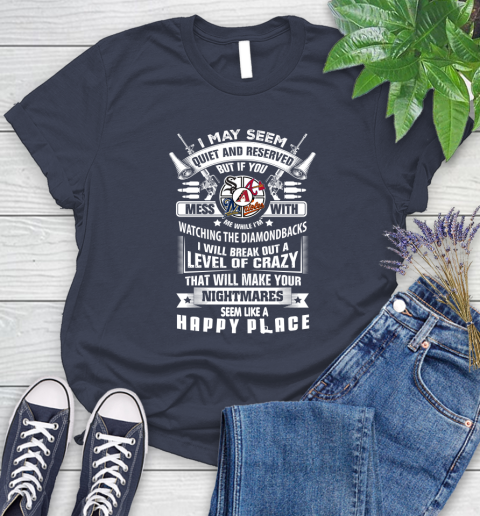 Arizona Diamondbacks MLB Baseball Don't Mess With Me While I'm Watching My Team Sports Women's T-Shirt 14