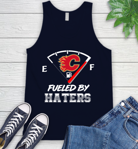 Calgary Flames NHL Hockey Fueled By Haters Sports Tank Top 2