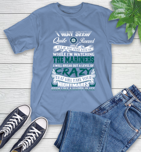 Seattle Mariners MLB Baseball Don't Mess With Me While I'm Watching My Team T-Shirt 12