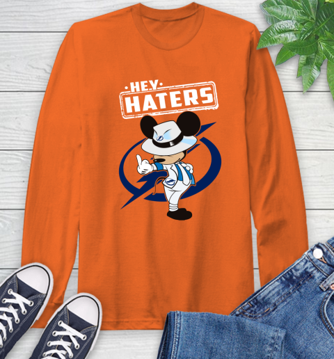 NHL Hey Haters Mickey Hockey Sports Tampa Bay Lightning Long Sleeve T-Shirt 4