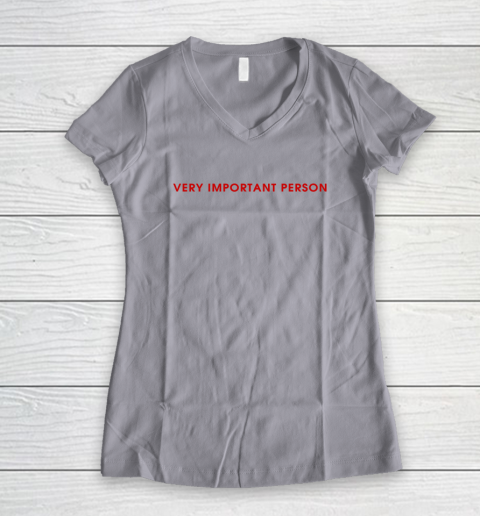 Very Important Person Women's V-Neck T-Shirt 2