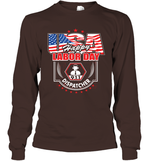 911 Dispatcher Happy Labor Day Job Title American Flag Long Sleeve