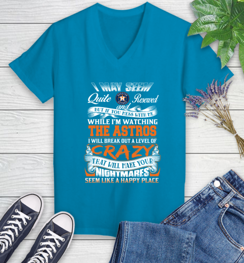 Houston Astros MLB Baseball Don't Mess With Me While I'm Watching My Team Women's V-Neck T-Shirt 7