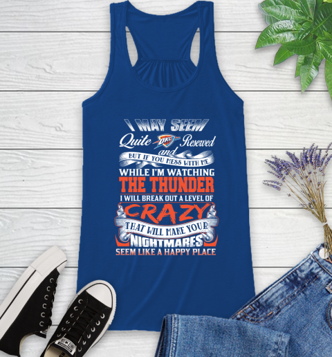 Oklahoma City Thunder NBA Basketball Don't Mess With Me While I'm Watching My Team Racerback Tank 8