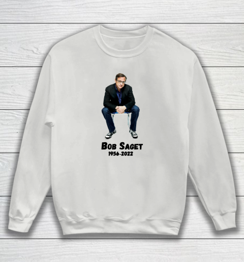 Bob Saget 1956  2022 Sweatshirt 11