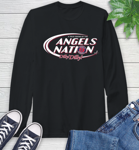 MLB A True Friend Of The Los Angeles Angels Dilly Dilly Baseball Sports Long Sleeve T-Shirt