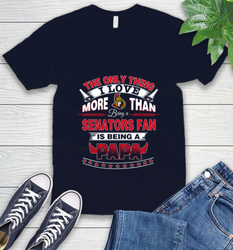 NHL The Only Thing I Love More Than Being A Ottawa Senators Fan Is Being A Papa Hockey V-Neck T-Shirt 2