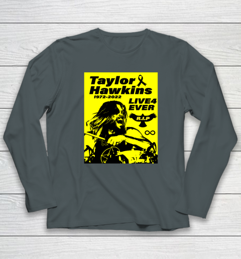 Taylor Hawkins Shirt RIP Foo Fighters Drummer 1972  2022 Long Sleeve T-Shirt 3