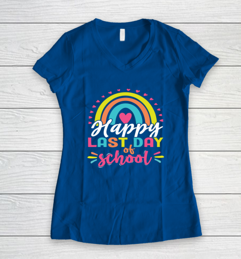 Happy Last Day of School Teacher Student Graduation Women's V-Neck T-Shirt 5