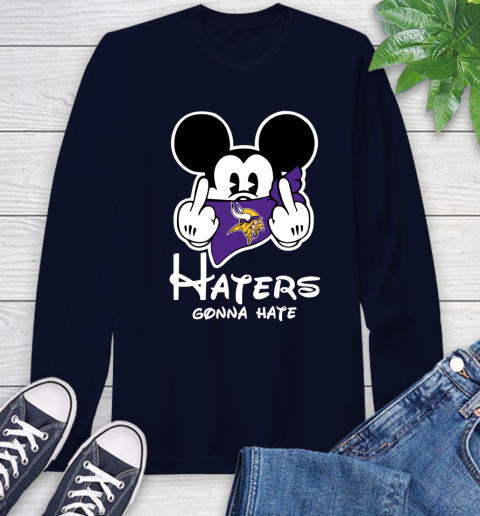 NFL Minnesota Vikings Haters Gonna Hate Mickey Mouse Disney Football T Shirt Long Sleeve T-Shirt 3