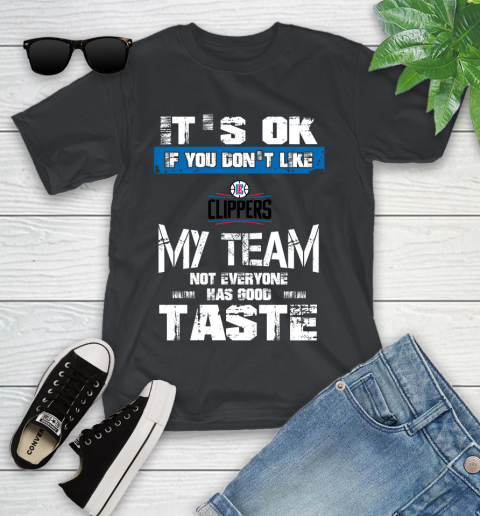 Los Angeles Lakers NBA Basketball It's Ok If You Don't Like My Team Not Everyone Has Good Taste (2) Youth T-Shirt