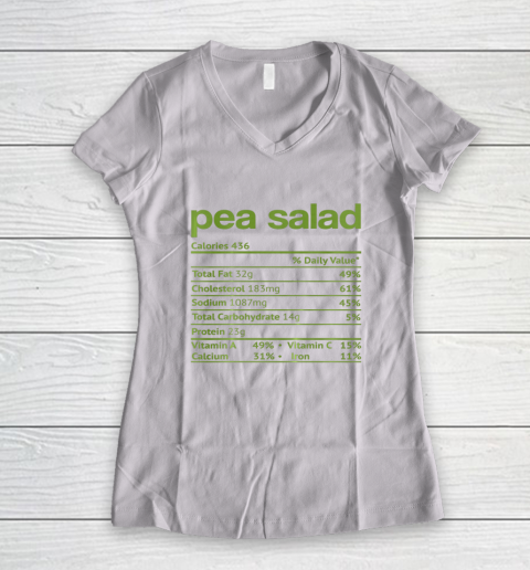 Pea Salad Nutrition Fact Funny Thanksgiving Christmas Women's V-Neck T-Shirt