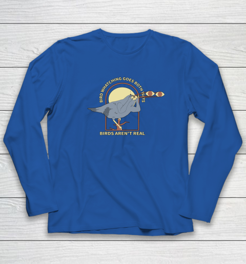 Birds Aren't Real Long Sleeve T-Shirt 5