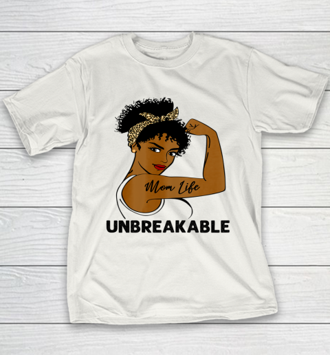 Mom Life Strong Black Women Unbreakable Awareness Youth T-Shirt