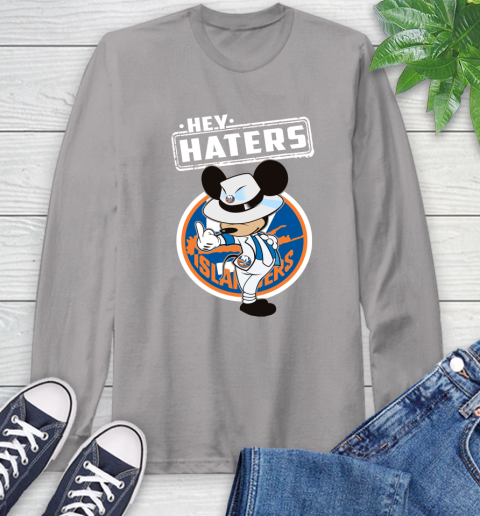 NHL Hey Haters Mickey Hockey Sports New York Islanders Long Sleeve T-Shirt 6