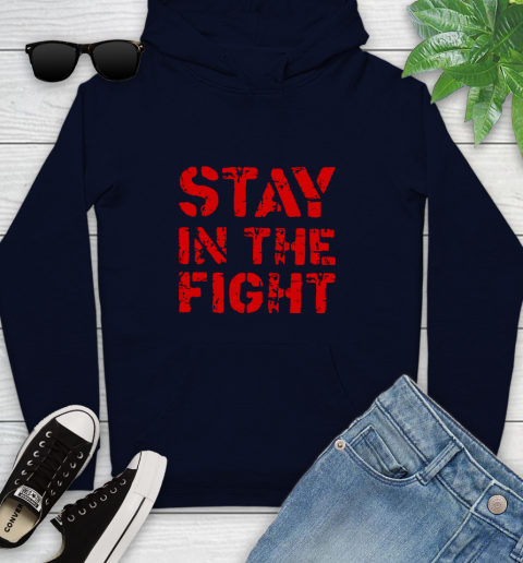 Stay In The Fight T Shirt Nationals Youth Hoodie 4