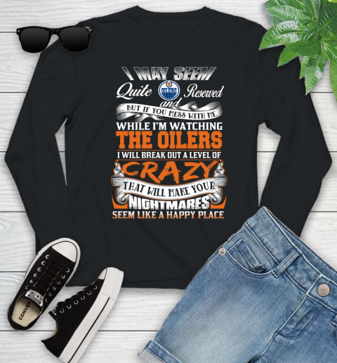 Edmonton Oilers NHL Hockey Don't Mess With Me While I'm Watching My Team Youth Long Sleeve