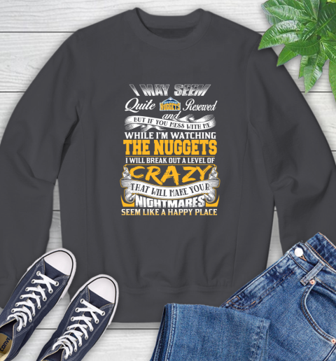 Denver Nuggets NBA Basketball Don't Mess With Me While I'm Watching My Team Sweatshirt 6