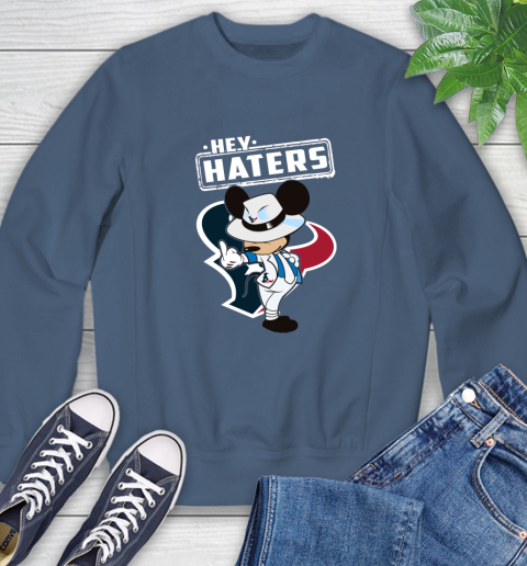 NFL Hey Haters Mickey Football Sports Houston Texans Sweatshirt 8