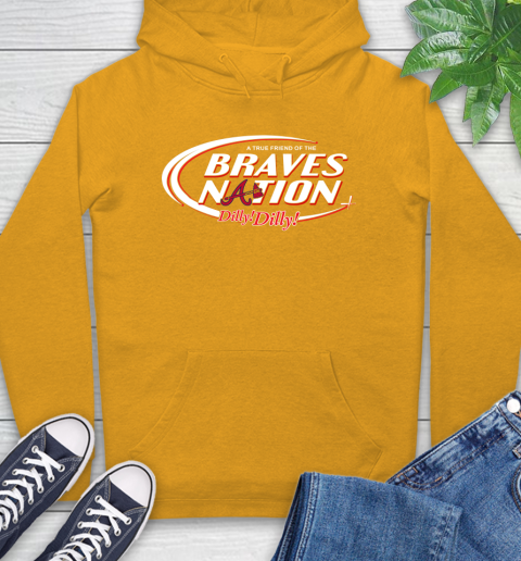 MLB A True Friend Of The Atlanta Braves Dilly Dilly Baseball Sports Hoodie 2