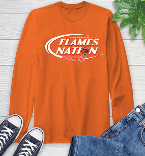 NHL A True Friend Of The Calgary Flames Dilly Dilly Hockey Sports Long Sleeve T-Shirt 4