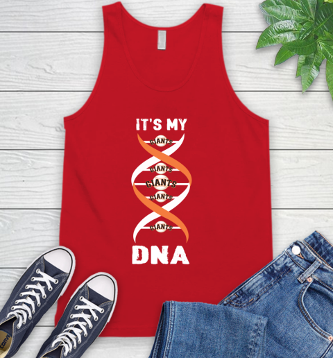San Francisco Giants MLB Baseball It's My DNA Sports Tank Top - Image 6